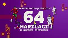 Nantikan FIFA World Cup Qatar 2022, 64 Hari Lagi! Mulai 20 November 2022