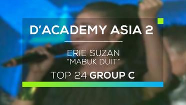 Erie Suzan - Mabuk Duit (D'Academy Asia 2)