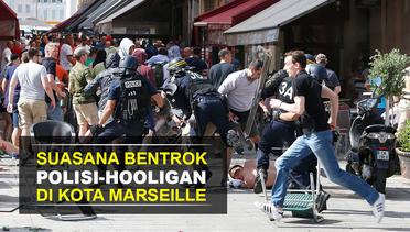 Suasana Bentrok Polisi-Hooligan di Kota Marseille
