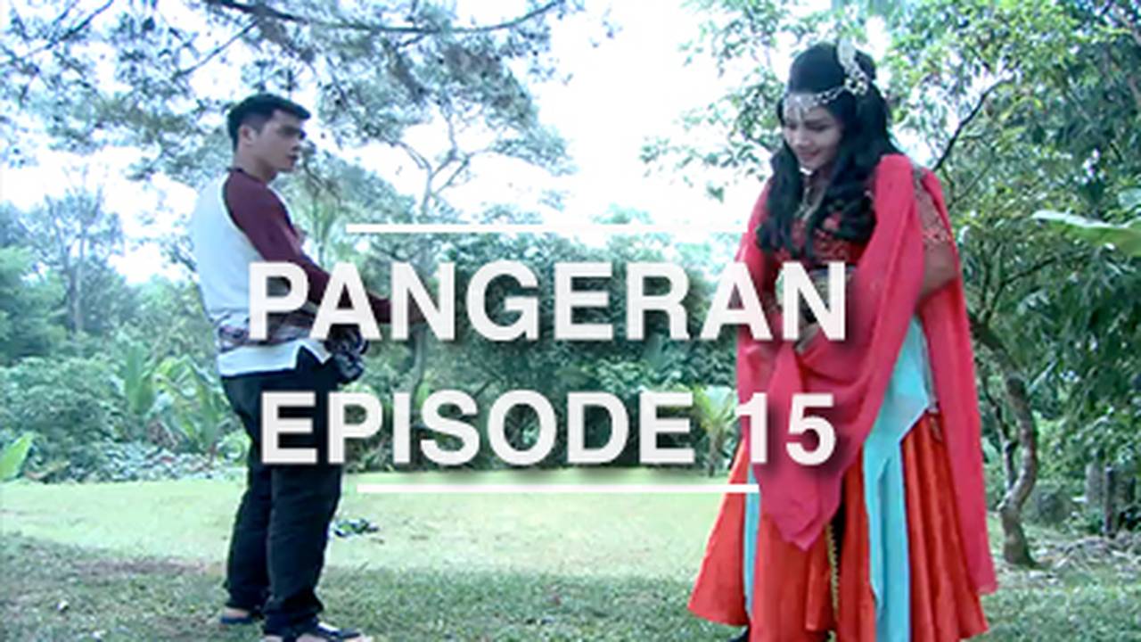 Nonton Pangeran Episode 15 Vidio