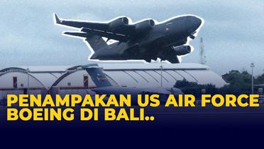 Gagah! Penampakan Pesawat US Air Force Boeing C-17 Globemaster III Mendarat di Bali