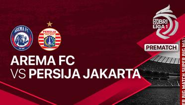 Jelang Kick Off Pertandingan - AREMA FC vs PERSIJA Jakarta - BRI LIGA 1