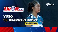 Perebutan Tempat Ketiga Putri: Yuso vs Jenggolo Sport Sidoarjo - Highlights | Livoli Divisi 1 2023