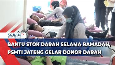 Bantu Stok Darah Selama Ramadan, PSMTI Jateng Gelar Donor Darah