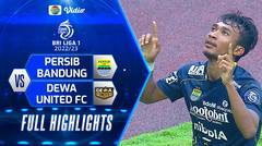 Full Highlights - Persib Bandung VS Dewa United FC | BRI Liga 1 2022/2023