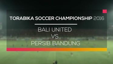 Bali United vs Persib Bandung - Torabika Soccer Championship 2016
