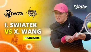 Iga Swiatek vs Xiyu Wang - Highlights | WTA Mutua Madrid Open 2024