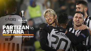 Full Highlight - Partizan vs Astana | UEFA Europa League 2019/2020