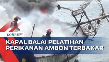 Warga Panik & Bantu Padamkan Kebakaran kapal Balai Pelatihan dan Penyuluhan Perikanan Ambon!