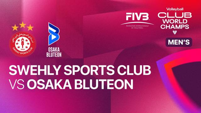 Swehly Sports Club vs Osaka Bluteon - Full Match | FIVB Men's Volleyball Club World Championship 2025