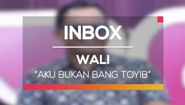Wali - Aku Bukan Bang Toyib (Live on Inbox)