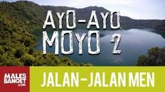 Jalan2Men Season 4 - Sumbawa - Ayo-Ayo Moyo - Part 2