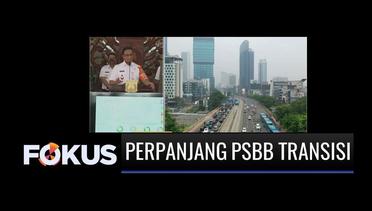 Pemprov DKI Jakarta Memutuskan Perpanjang PSBB Masa Transisi