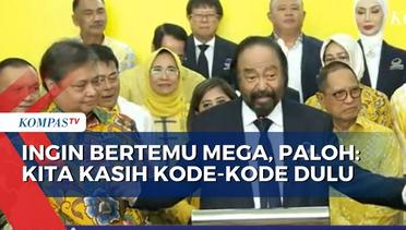 Surya Paloh Lempar Kode Ingin Bertemu Ketum PDIP Megawati