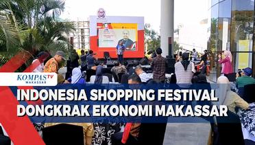 Indonesia Shopping Festival Dongkrak Ekonomi Makassar