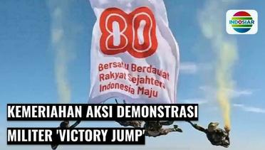 Spektakuler! Aksi Demonstrasi Militer ‘Victory Jump’ dengan Pendaratan di Monas | Fokus
