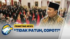 Peringatan Keras Prabowo di Sidang Kabinet - Primetime News
