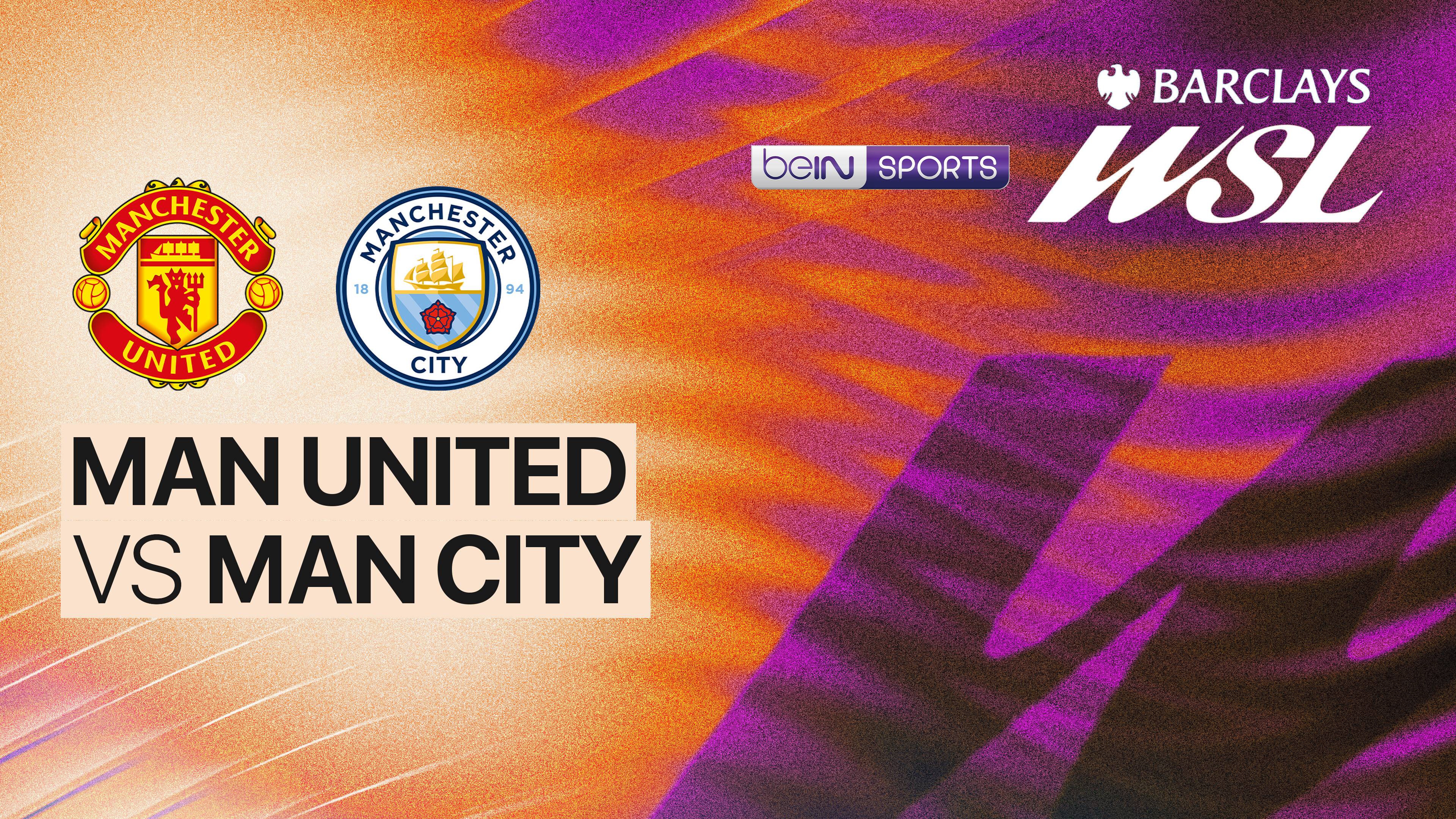 Man United Women vs Man City Women