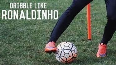 How To Dribble Like Ronaldinho