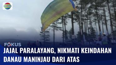 Serunya Mencoba Olahraga  Paralayang di Festival Danau Maninjau! | Fokus