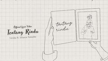 Virzha ft Eltasya Natasha - Tentang Rindu / Official Lyric Video