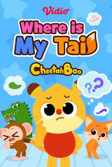 Cheetahboo - Where is My Tail?