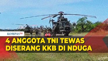 4 Anggota TNI Tewas Ditembak KKB di Nduga, Tiga Lainnya Alami Luka