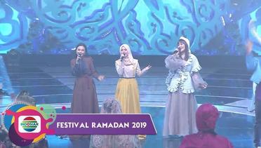 Aulia Da, Putri Da, Rani Da Buka Festival Ramadan Dendangkan ‘JAGALAH HATI’ - FESTIVAL RAMADAN 2019