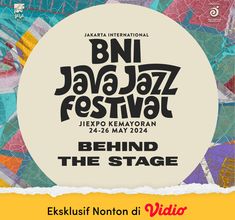 Behind The Scene Java Jazz Festival 2024