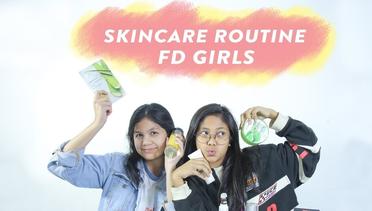 Skincare Routine Remaja feat. FD Girls!