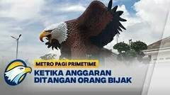 VIRAL! Patung Rajawali Raksasa Dari Dana Desa, No Korup-Korup
