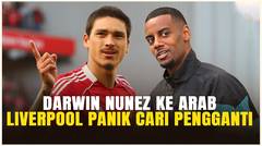 Resmi! Darwin Nunez Gabung Al Hilal, Liverpool Fokus Kejar Alexander Isak