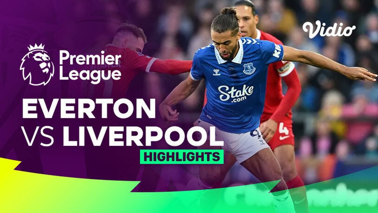 Everton vs Liverpool Highlights Premier League 23/24 Vidio(00)