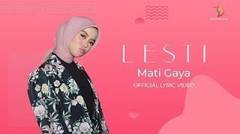 Lesti - Mati Gaya - Official Lyric Video