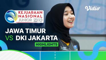 Perebutan Tempat Ketiga Putri: Jawa Timur vs DKI Jakarta - Highlights | Kejurnas Junior 2023
