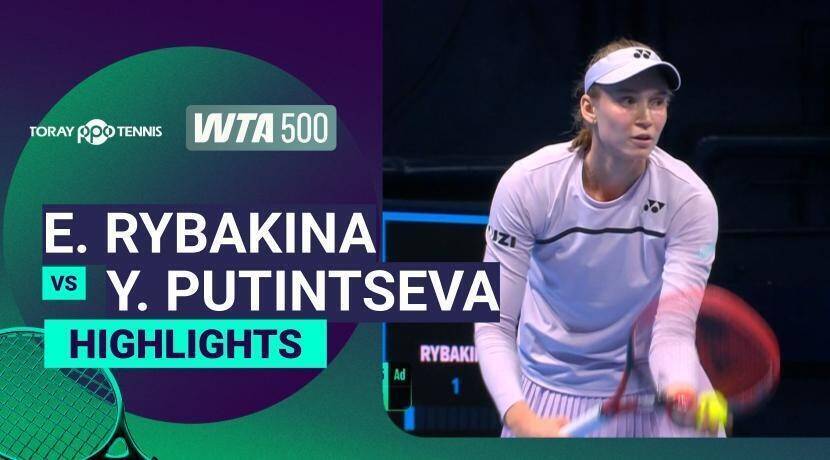 Elena Rybakina vs Yulia Putintseva - Round of 16 | WTA 500: Toray Pan Pacific Open Tennis 2026