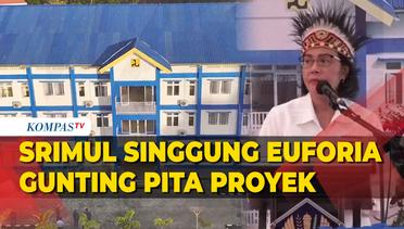 Pernyataan Sri Mulyani Singgung Gunting Pita Peresmian Proyek saat Pidato di Jayapura