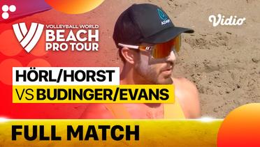 Full Match | Horl/Horst (AUT) vs Budinger/Evans (USA) | Beach Pro Tour - Challenge Saquarema, Brazil 2023