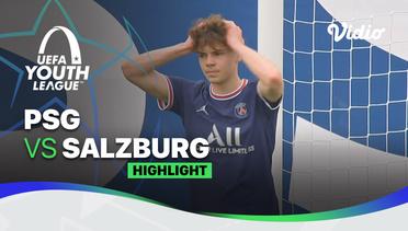 Highlight - Paris Saint Germain vs Salzburg | UEFA Youth League 2021/2022