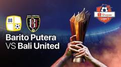 Full Match: Barito Putra vs Bali United | Shopee Liga 1 2020