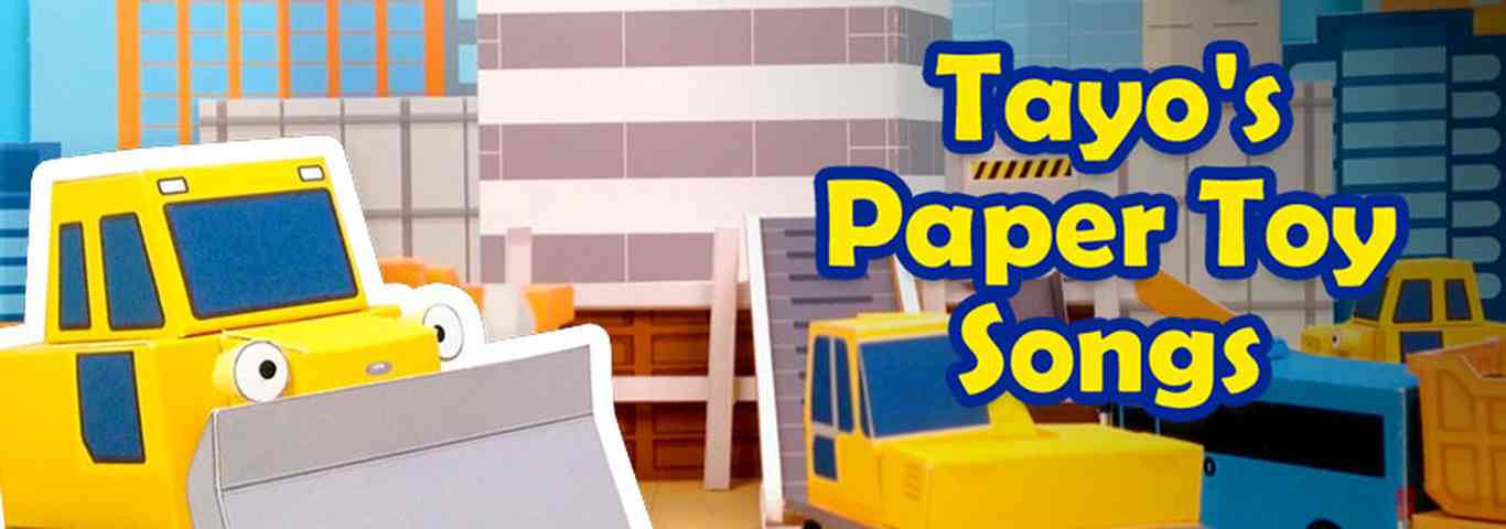 Tayo's Paper Toy Songs
