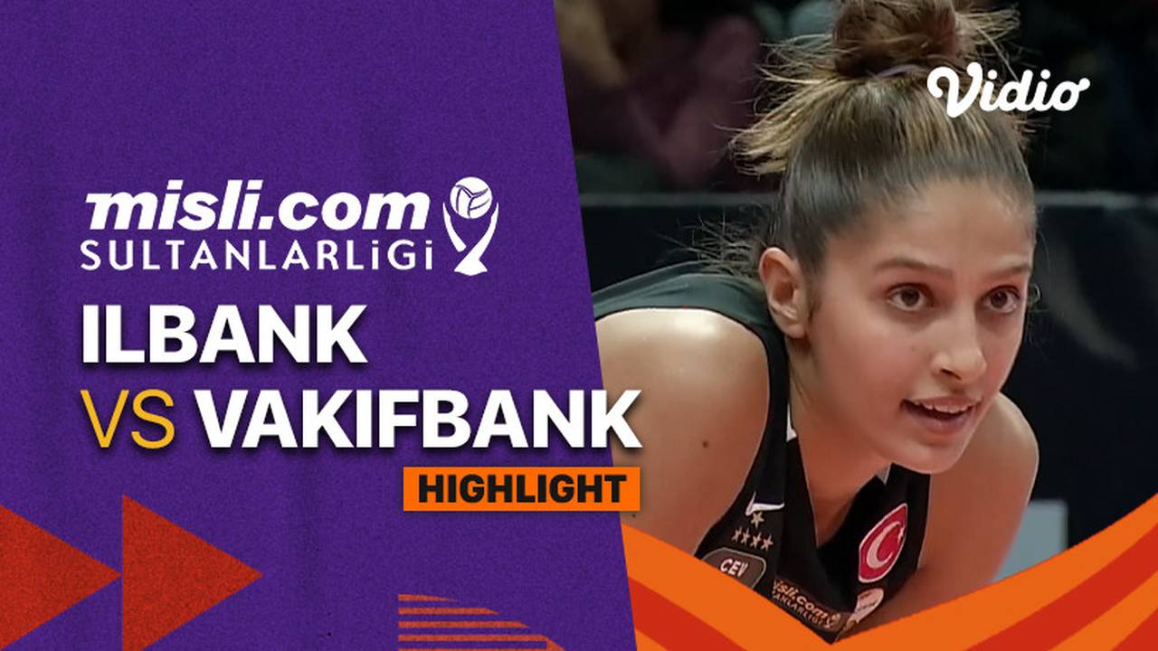 highlights-ilbank-vs-vakifbank-turkish-women-s-volleyball-league