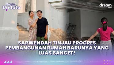 Sarwendah Tinjau Progres Pembangunan Rumah Barunya yang Luas Banget!