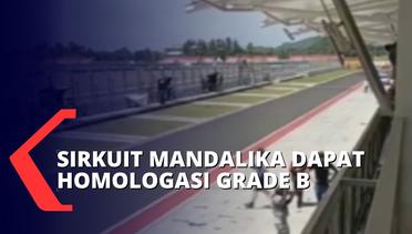 Resmi Dapat Homologasi Grade B, Sirkut Mandalika Siap Gelar World Superbike 2022!