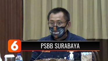 Pemprov Jawa Timur Perpanjang PSBB di Surabaya