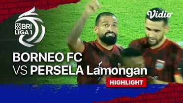 Highlight - Borneo FC vs Persela Lamongan | BRI Liga 1 2021/22
