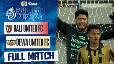 Full Match : Bali United vs Dewa United | BRI Liga 1 2023/24