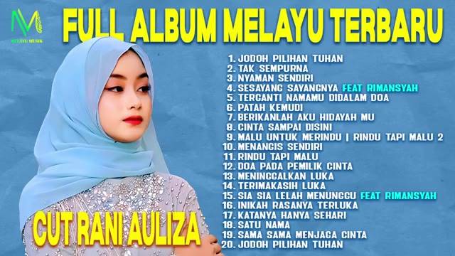 Full Album Melayu Terbaru Cut Rani Auliza - JODOH PILIHAN TUHAN, TAK SEMPURNA, NYAMAN SENDIRI