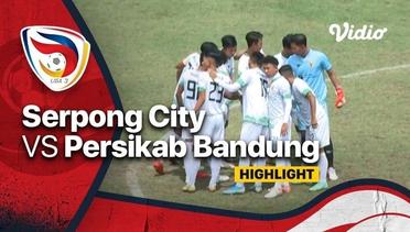 Highlight - Serpong City vs Persikab Kab Bandung | Liga 3 Nasional 2021/22