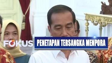 Jokowi Tanggapi Soal Penetapan Tersangka Menpora Imam Nahrawi - Fokus